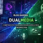 Blog Gaming DualMedia